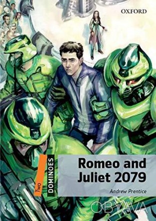 Romeo and Juliet 2079
Для підлітків та дорослих. Рівень 2 (A2).
 У 1627 році мол. . фото 1