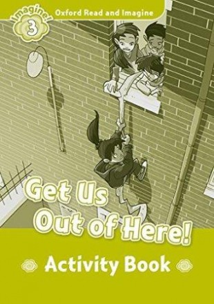 Get Us Out of Here! Activity Book. Київ. фото 1 Get Us Out of Here! Activity Book. Київ. фото 1