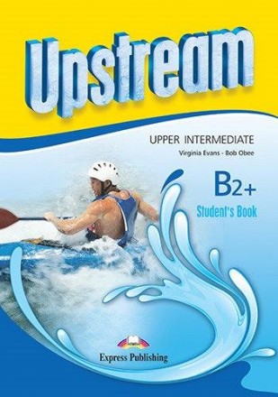 Upstream Upper Intermediate B2+ Student's Book. Киев. фото 1 Upstream Upper Intermediate B2+ Student's Book. Киев. фото 1