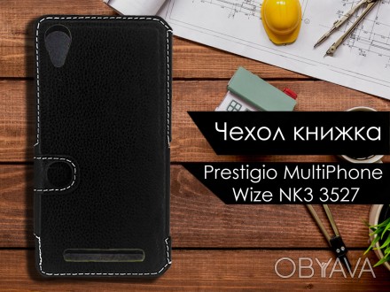 Чехол книжка для Prestigio MultiPhone Wize NK3 3527 выполнен из качественной эко. . фото 1