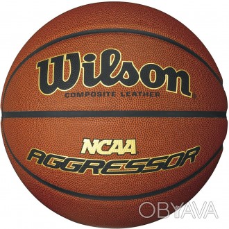 Wilson NCAA Aggressor Composite Leather Ball Мяч баскетбольный уилсон оригинал р