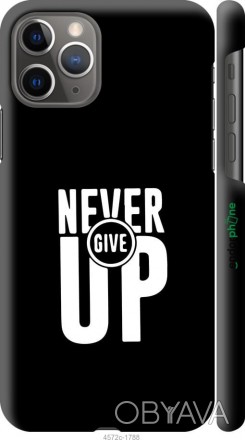 Чехол "Никогда не сдавайся" для Apple iPhone 11 ProПредставляем Вашему вниманию . . фото 1