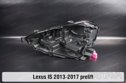 Новий корпус фари Lexus IS IS200 IS350 XE30 (2013-2016) III покоління дорестайлі. . фото 1