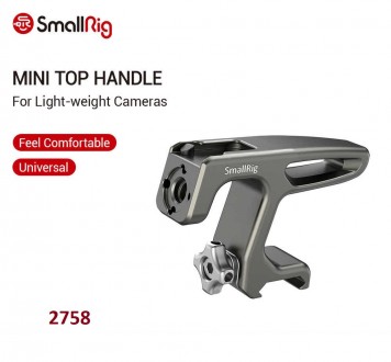  Верхня ручка для легких камер SmallRig Mini Top Handle for Light-weight Cameras. . фото 2