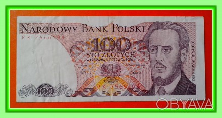 Продам банкноту Польской Народной Республики  номиналом 100 злотых 1986 года.

. . фото 1