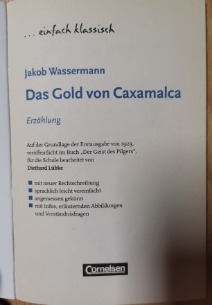 Золото Какшамалки. Книга для читання німецькою.
Jakob Wasserman. Das Gold von C. . фото 3