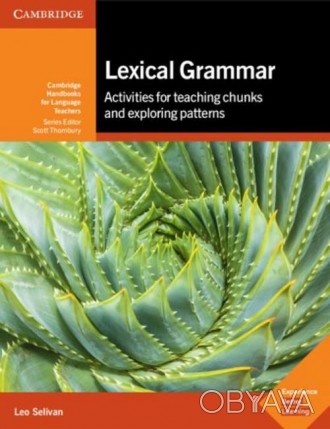 Lexical Grammar
 Свіжий посібник Lexical Grammar (2018-го року, від Cambridge) п. . фото 1