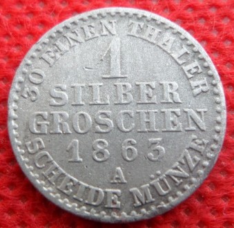 Німеччина Королівство Пруссія 1 срібний гріш 1863 рік №1082. . фото 2