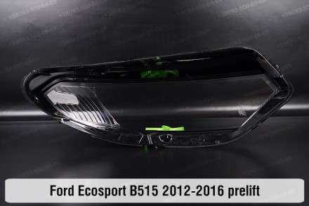 Стекло фары Ford Ecosport B515 (2012-2016) II поколение дорестайлинг левое.
В на. . фото 3