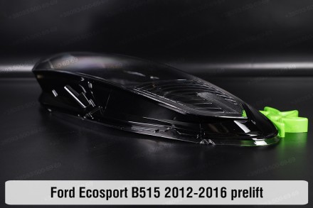 Стекло фары Ford Ecosport B515 (2012-2016) II поколение дорестайлинг левое.
В на. . фото 6