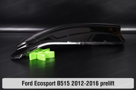 Стекло фары Ford Ecosport B515 (2012-2016) II поколение дорестайлинг левое.
В на. . фото 7