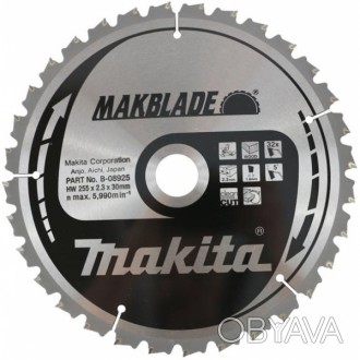 Пиляльний диск Makita MAKBlade 255x30 48T (B-08888):
переваги
	
	Міцні та високо. . фото 1