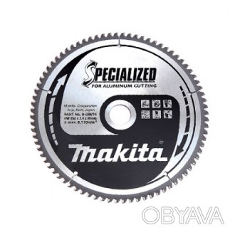Пиляльний диск Makita для алюмінію SPECIALIZED 300х30 мм 80Т (B-09721) :
переваг. . фото 1
