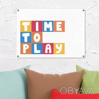 Табличка інтер'єрна металева Time to play — доповнить дитячу кімнату або дитячу . . фото 1