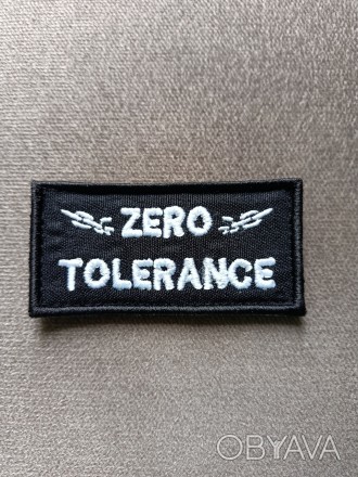 Шеврон Zero Tolerance. . фото 1