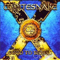 CD_®Whitesnake - Good to Be Bad /ЗАПЧТ/. Київ. фото 1 CD_®Whitesnake - Good to Be Bad /ЗАПЧТ/. Київ. фото 1